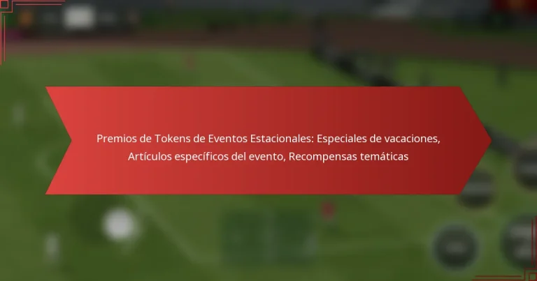 featured-image-premios-de-tokens-de-eventos-estacionales-especiales-de-vacaciones-articulos-especificos-del-evento-recompensas-tematicas